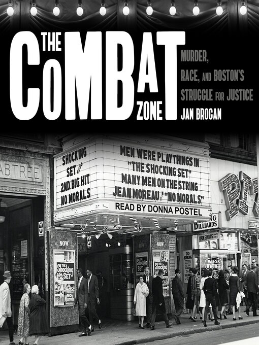 Title details for The Combat Zone by Jan Brogan - Available